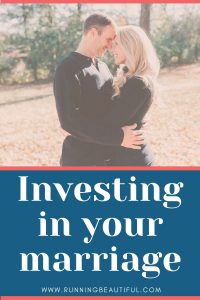 Invest in your marriage