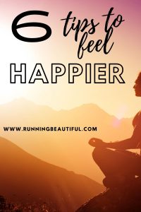 how to feel happy